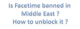 Is Facetime banned in UAE and Dubai